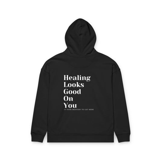 Healing Looks Good On You Hoodie - Relaxed Organic Comfort